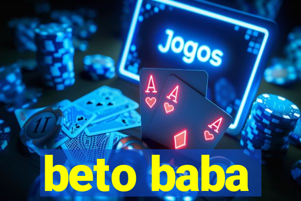 beto baba